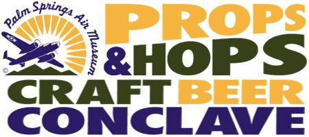 Palm Springs Props & Hops Craft Beer Conclave